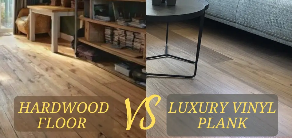 Similarities in Luxury Vinyl Plank Vs. Hardwood Flooring